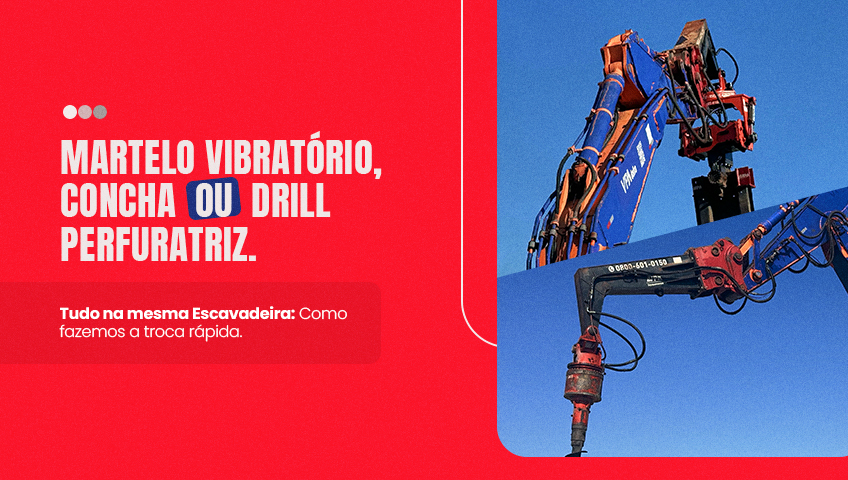 Como a VPA Infra realiza a troca rápida do Martelo Vibratório para o drill e a concha da escavadeira